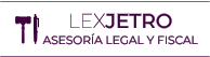 LEXJETRO ASESORÍA LEGAL Y FISCAL